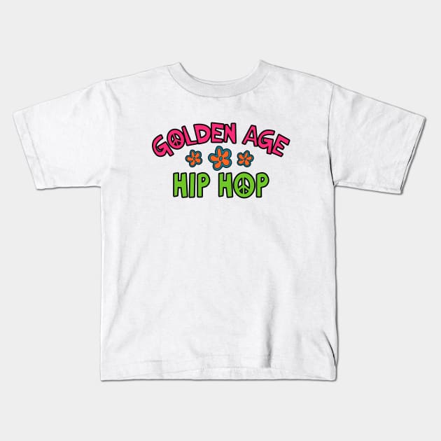 Golden Age Hiphop Kids T-Shirt by Tee4daily